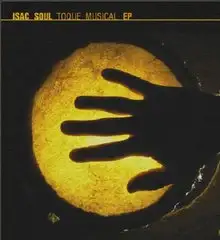 Isac Soul - Toque Musical [EP]