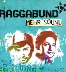 Mehr Sound (2012) - Raggabund - Alemanha